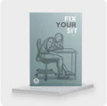 FIX YOUR SIT® Guidebook